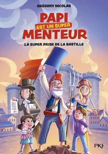 Papi est un super menteur Volume 3 - Grégory Nicolas