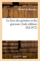 Le livre des peintres et des graveurs (2nde édition)