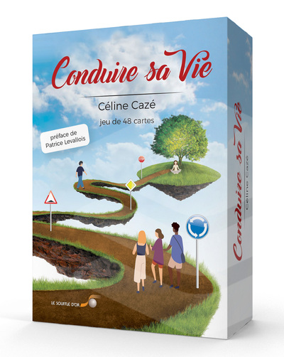 Conduire sa vie - Céline Cazé