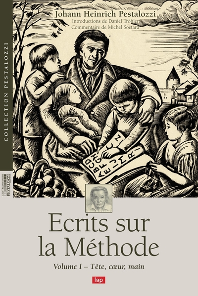 Ecrits sur la méthode Volume 1