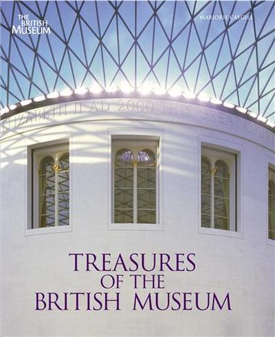 Treasures of the British Museum /anglais