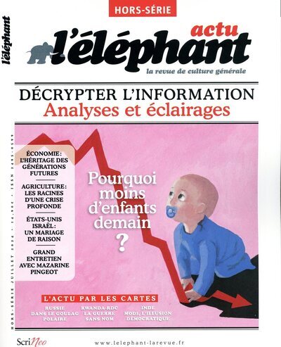 L'Eléphant. Hors-série Actu, juillet 2024 Volume 2024