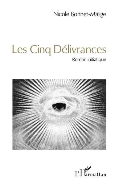 Les cinq délivrances