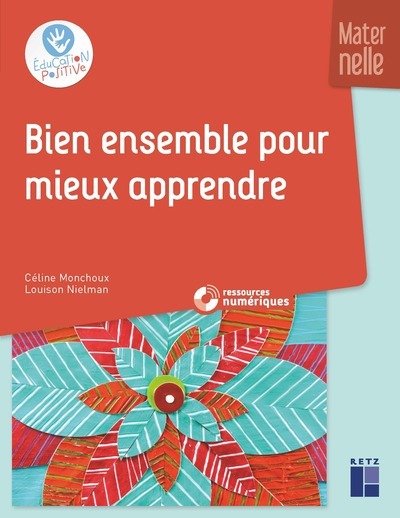 Bien ensemble pour mieux apprendre