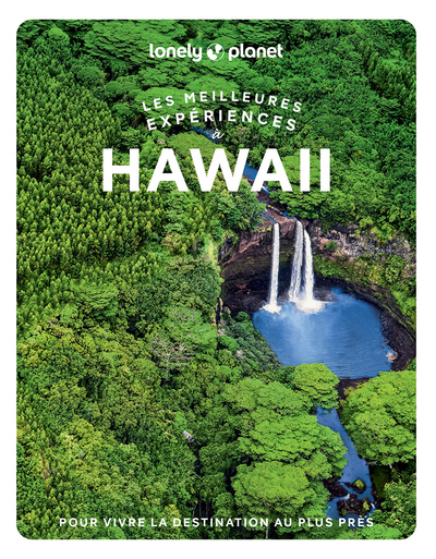 Les Meilleures Expériences À Hawaii 1ed