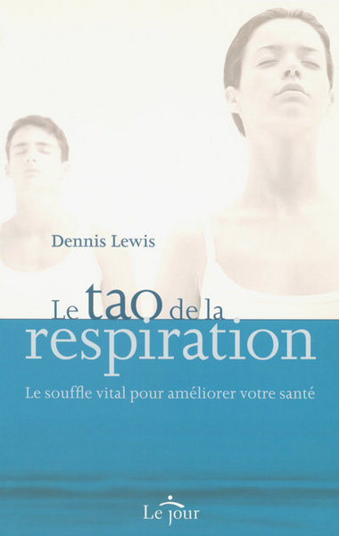 Le Tao De La Respiration