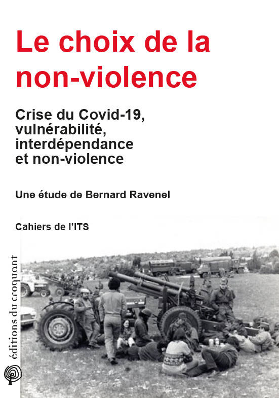 Le choix de la non-violence - Bernard Ravenel