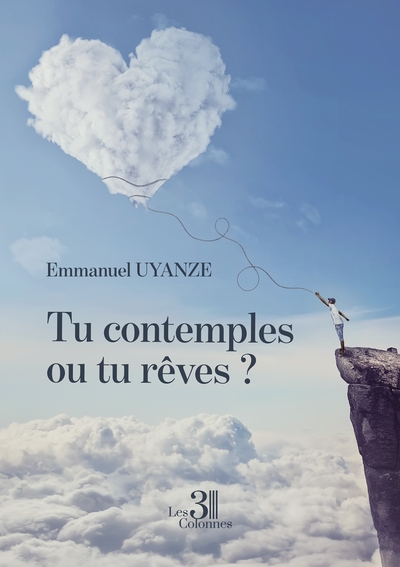 Tu contemples ou tu rêves ?