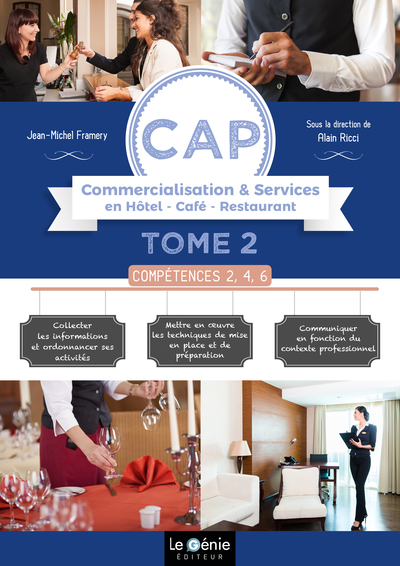 CAP Commercialisation & Services en Hôtel-Café-Restaurant 1re et 2e années - Volume 2