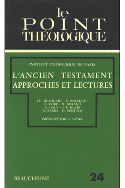 L'Ancien Testament - approche et lectures