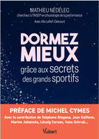 Dormez mieux grâce aux secrets des grands sportifs