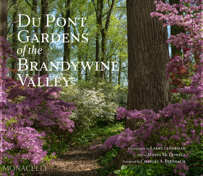 Du pont gardens of the brandywine valley - Collectif