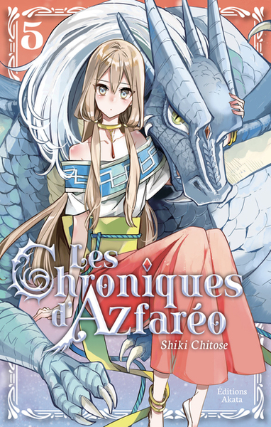 Les Chroniques d'Azfaréo Volume 5