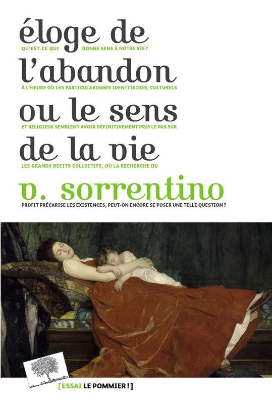 Eloge de l'abandon ou le sens de la vie - Vincenzo Sorrentino