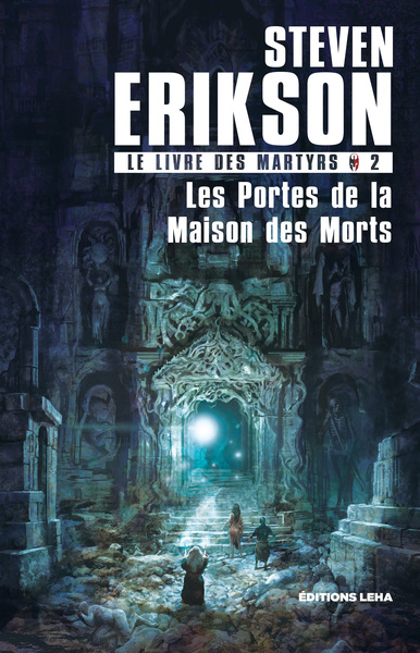 Le Livre des Martyrs Volume 2