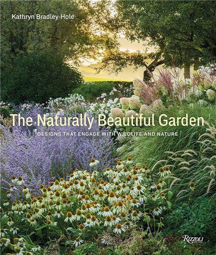 The Naturally Beautiful Garden /anglais