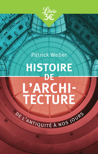 Histoire de l'architecture - Patrick Weber