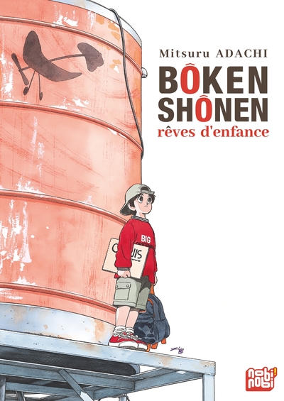 Bôken shônen : rêves d'enfance