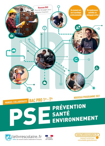 Prévention Santé Environnement 1ère et Tle Bac pro