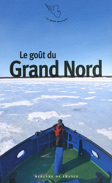 Le goût du Grand Nord