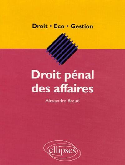 Droit Penal Des Affaires