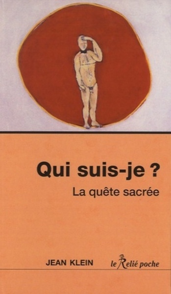 Qui suis-je ? La quête sacrée