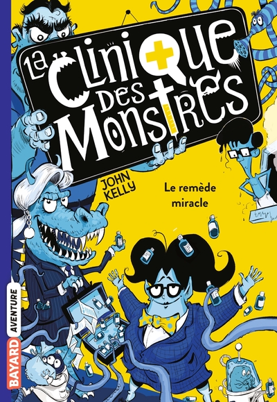 La clinique des monstres Volume 3