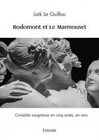 Rodomont et le marmouset