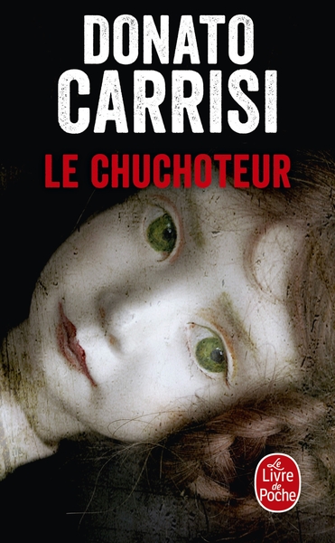 Le chuchoteur - Donato Carrisi