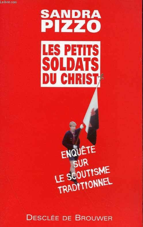 Les petits soldat du Christ