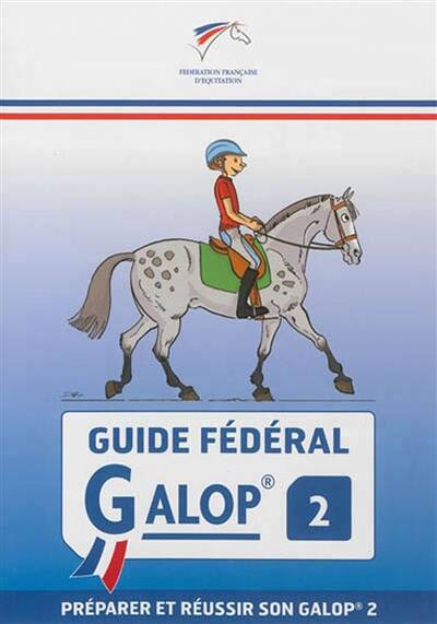 Guide fédéral - Galop 2