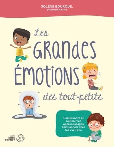 Grandes Emotions Des Tout-Petits