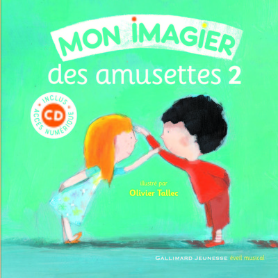 Mon imagier des amusettes - Volume 2