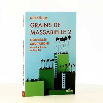 Grains de Massabielle - Volume 2