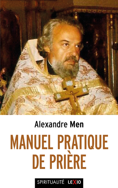 Manuel pratique de prière