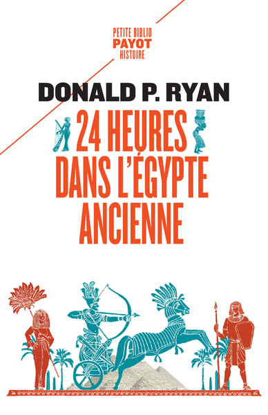 24 heures dans l'Egypte ancienne.