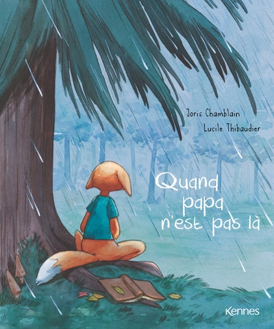 Quand papa n'est pas là - Joris Chamblain