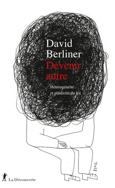 Devenir Autre - Hétérogénéité Et Plasticité Du Soi - David Berliner