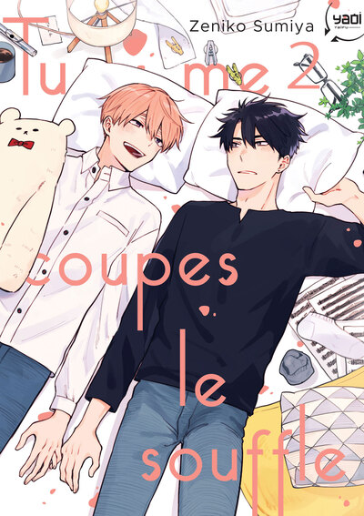 Tu me coupes le souffle Volume 2