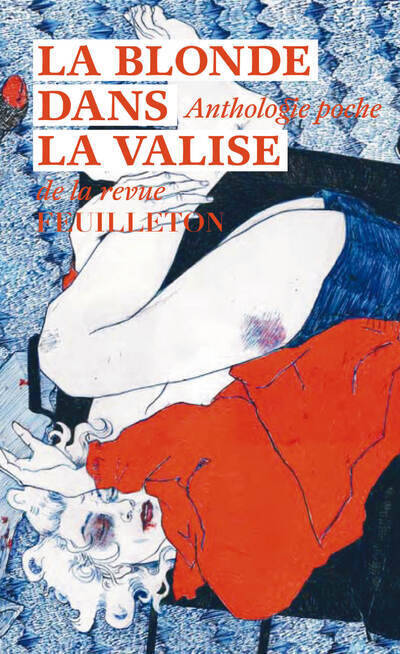 Feuilleton Poche La Blonde Dans La Valise - Collectif