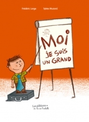 Moi Je Suis Un Grand, Moi Je Suis Un Grand