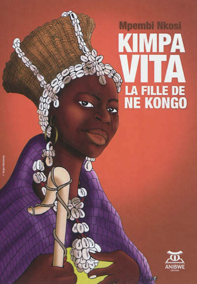 Kimpa Vita, La Fille De Ne Kongo