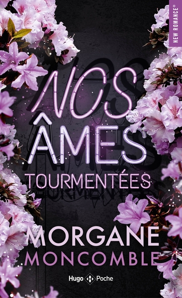 Nos âmes tourmentées - Morgane Moncomble