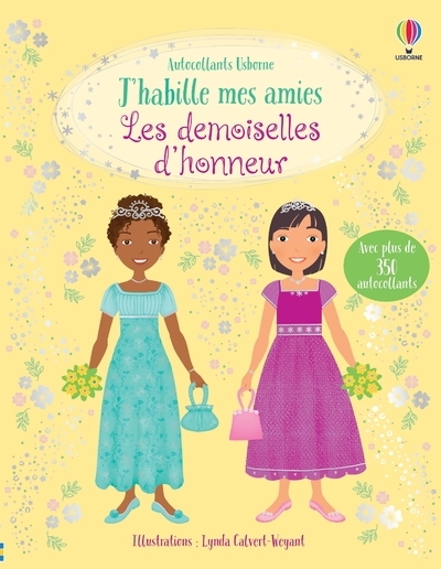 J'habille mes amies - Les demoiselles d'honneur - Dès 5 ans