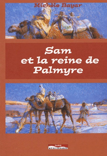 Sam Et La Reine De Palmyre