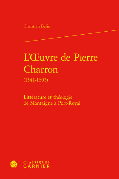 L'oeuvre de Pierre Charron