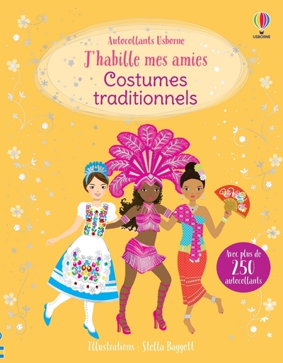 J'habille mes amies - Costumes traditionnels - Dès 5 ans