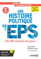 Une histoire politique de l’EPS