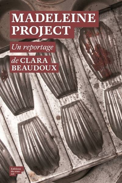 Madeleine project - Clara Beaudoux