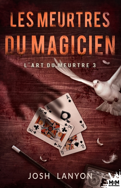 L'art du meurtre Volume 3